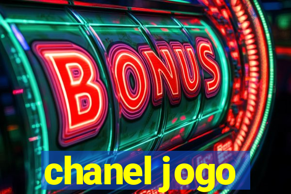 chanel jogo